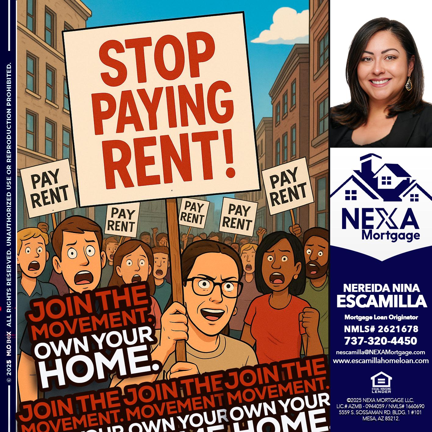 stop paying rent - Nereida Nina Escamilla -Mortgage Loan Originator