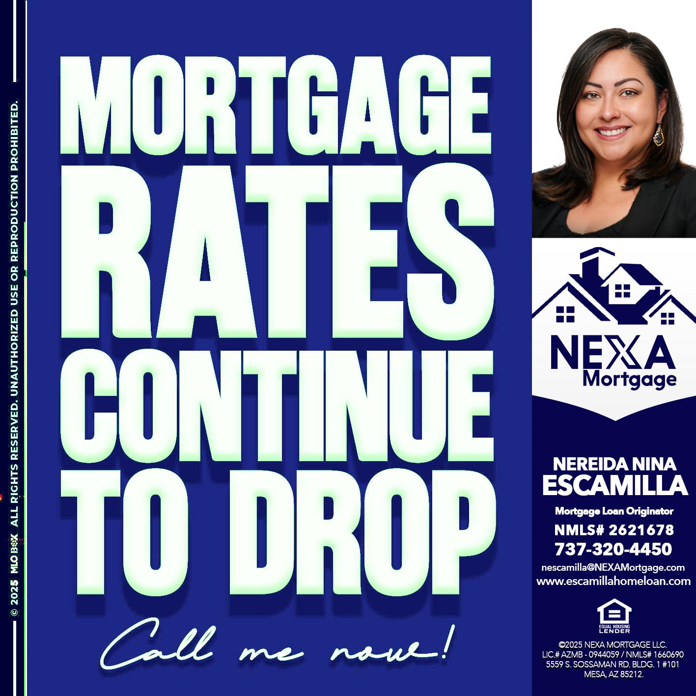 MORTGAGE RATES - Nereida Nina Escamilla -Mortgage Loan Originator