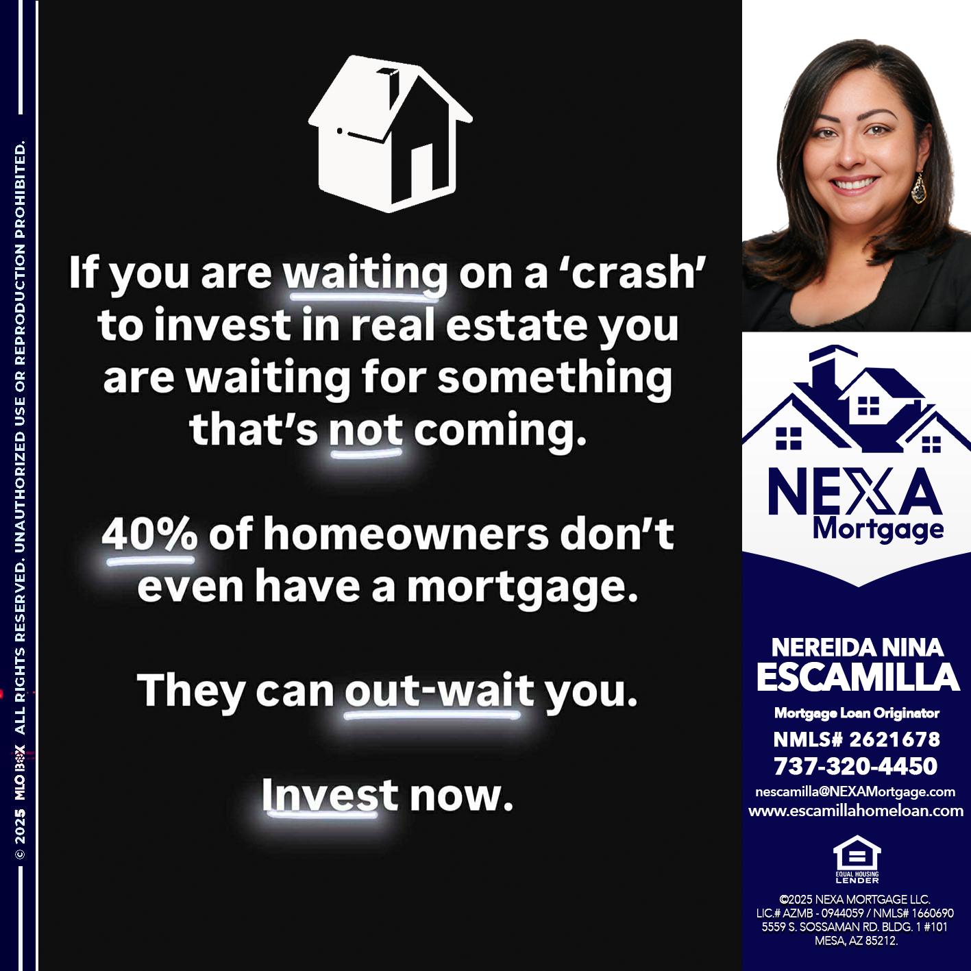 IF YOU ARE WAITING - Nereida Nina Escamilla -Mortgage Loan Originator