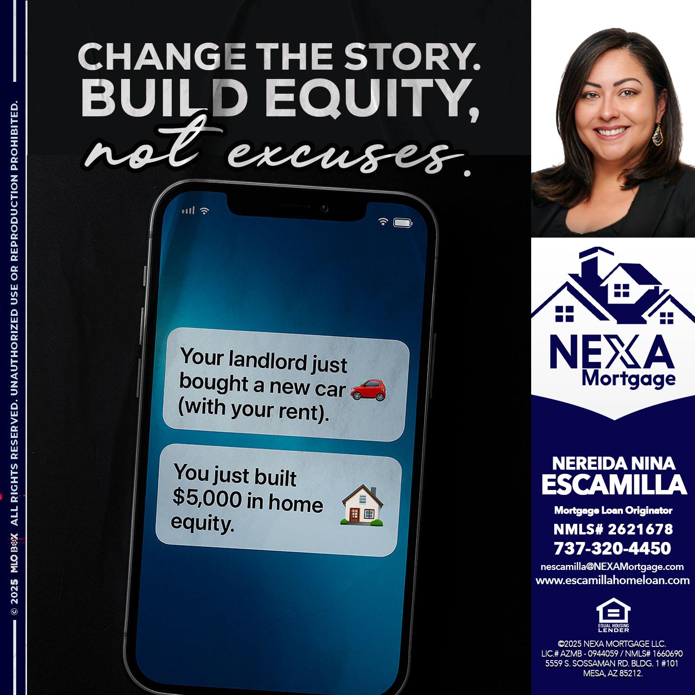 CHANGE THE HISTORY - Nereida Nina Escamilla -Mortgage Loan Originator