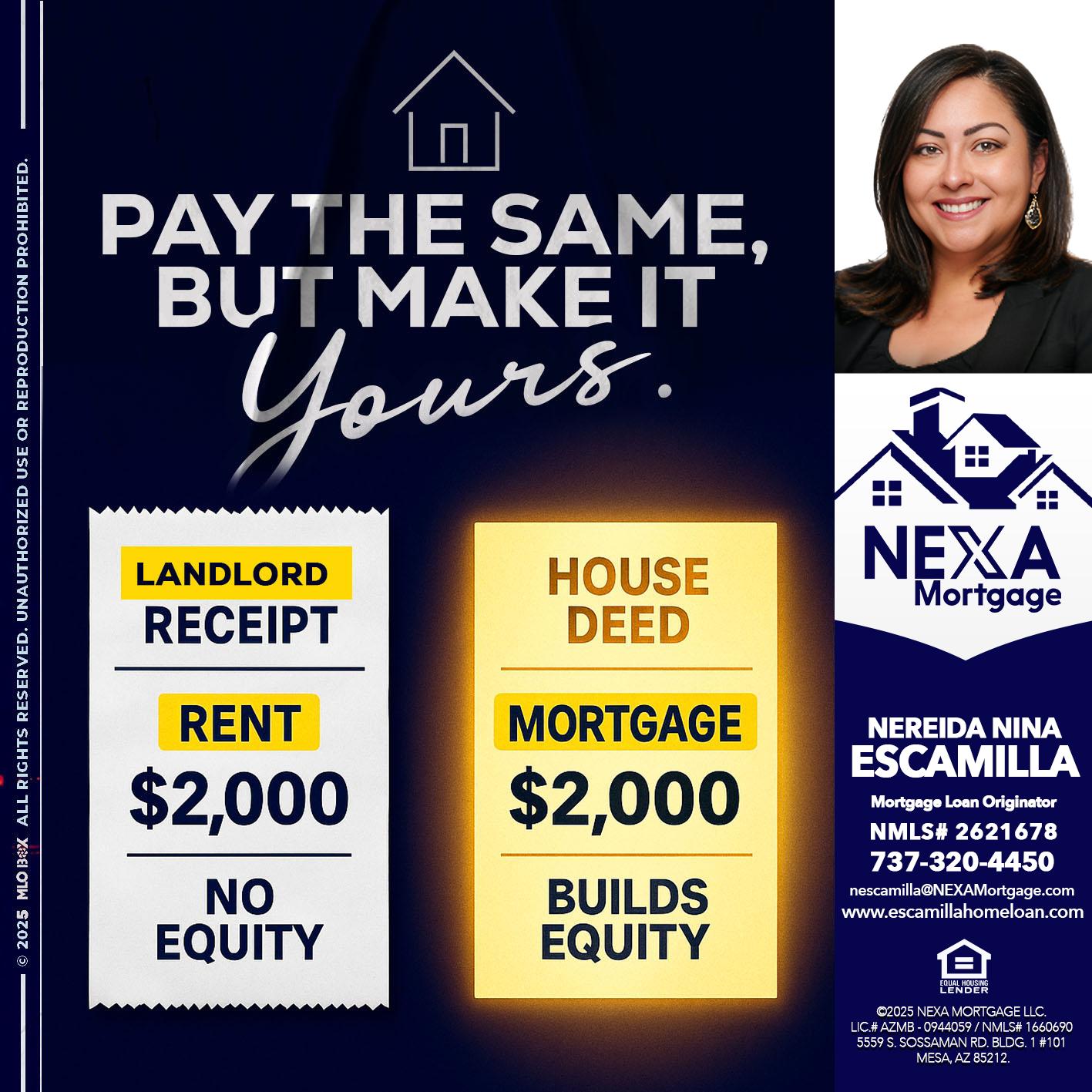 pay the same - Nereida Nina Escamilla -Mortgage Loan Originator