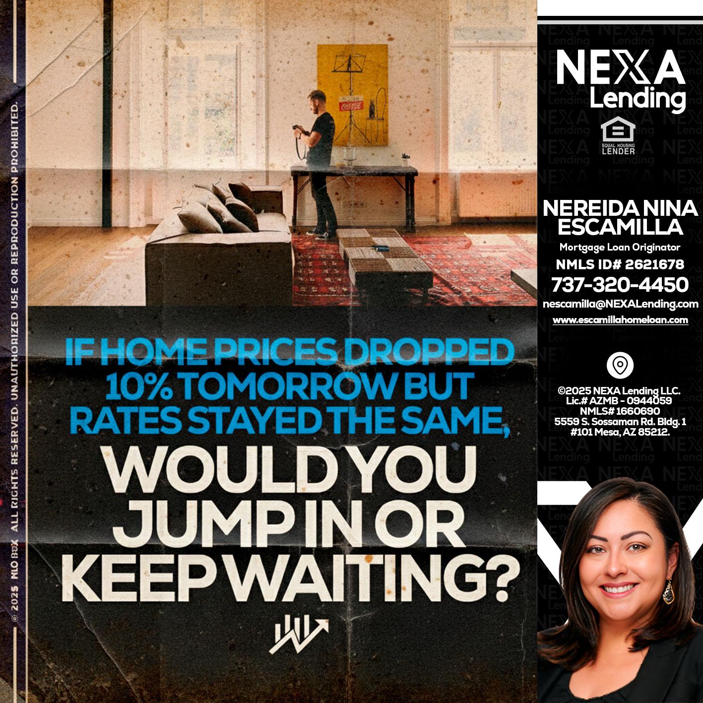 IF HOME PRICES - Nereida Nina Escamilla -Mortgage Loan Originator