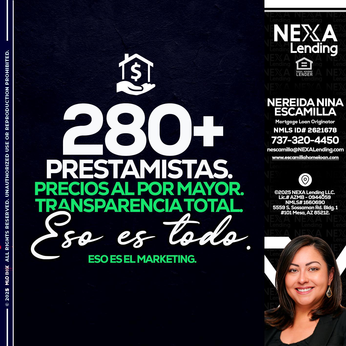 280+ LENDERS - Nereida Nina Escamilla -Mortgage Loan Originator