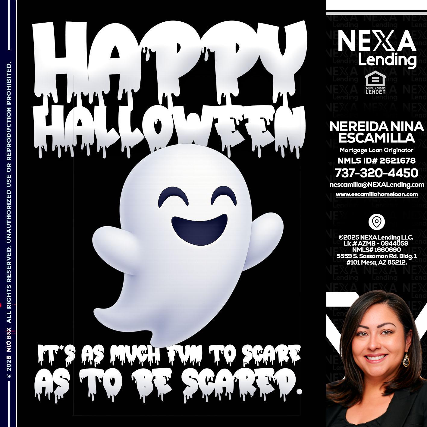 HAPPY HALLOWEEN - Nereida Nina Escamilla -Mortgage Loan Originator