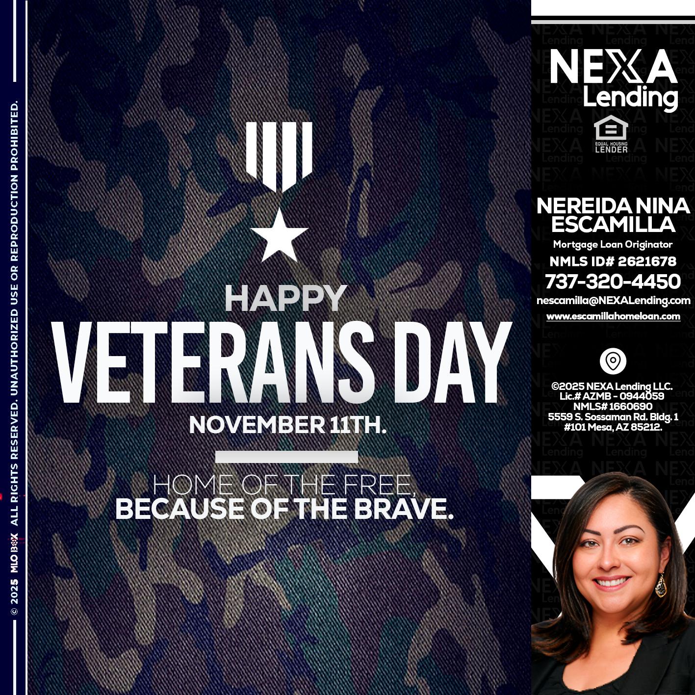 VETERANS DAY - Nereida Nina Escamilla -Mortgage Loan Originator