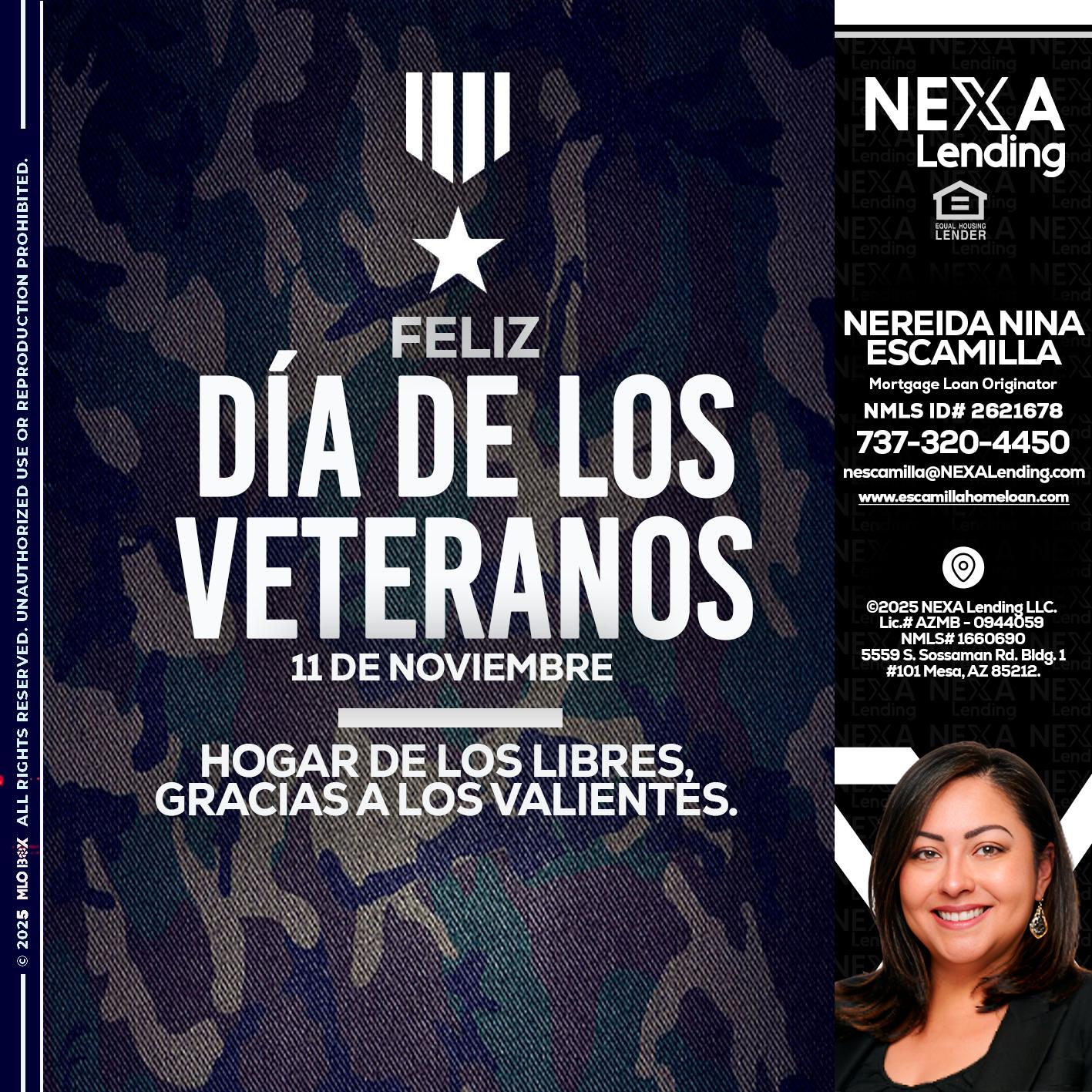 DIA DE LOS VETERANOS - Nereida Nina Escamilla -Mortgage Loan Originator