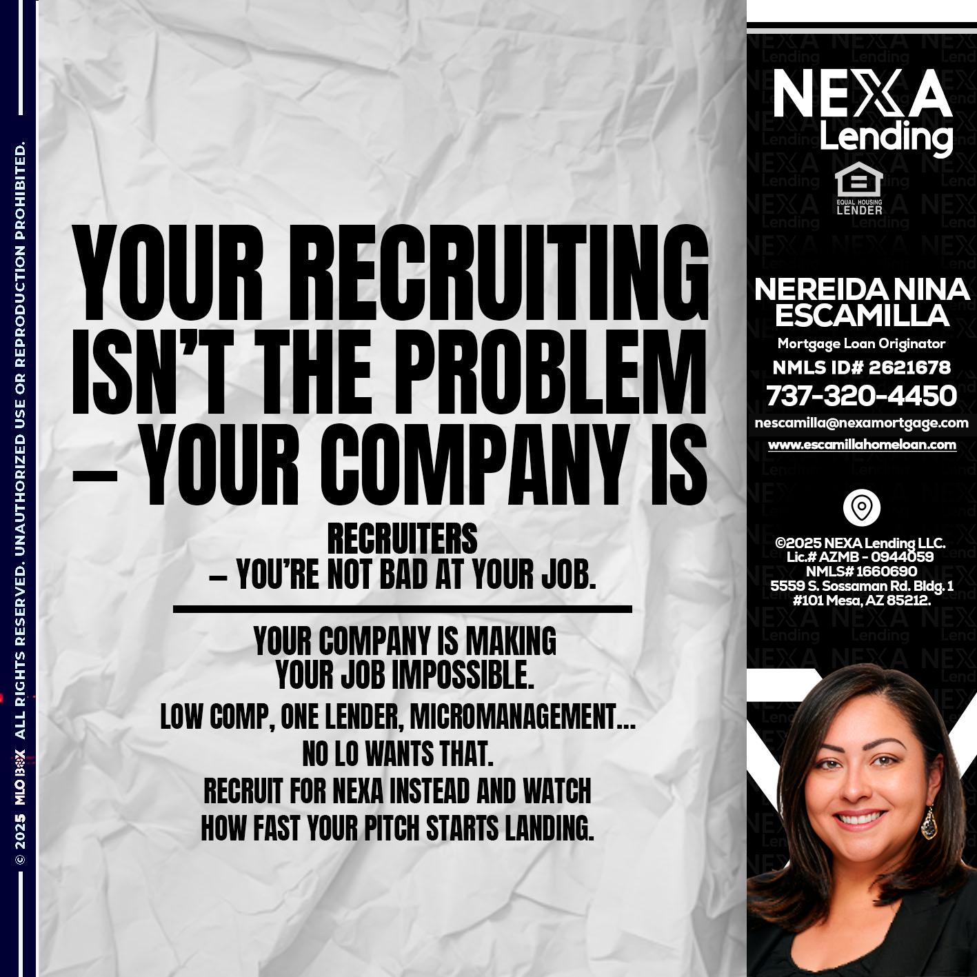 YOUR RECRUITING - Nereida Nina Escamilla -Mortgage Loan Originator