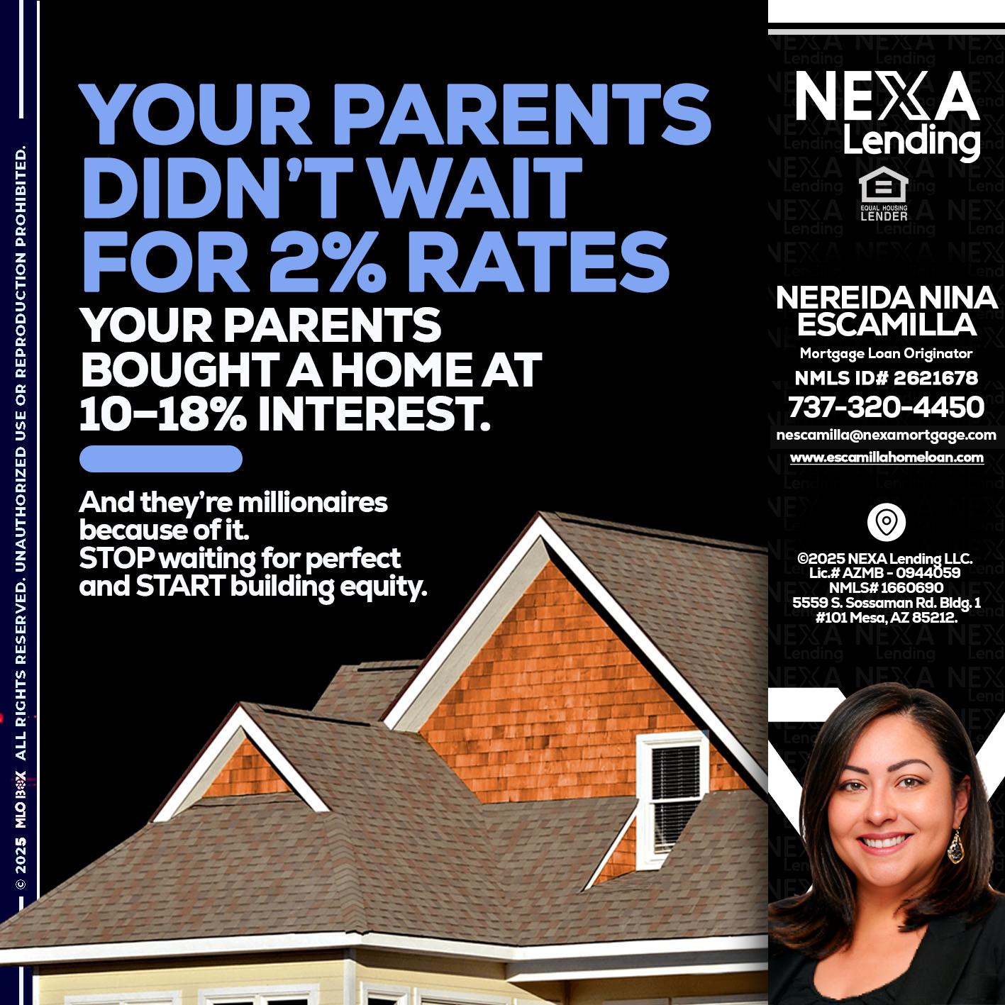 YOUR PARENTS - Nereida Nina Escamilla -Mortgage Loan Originator