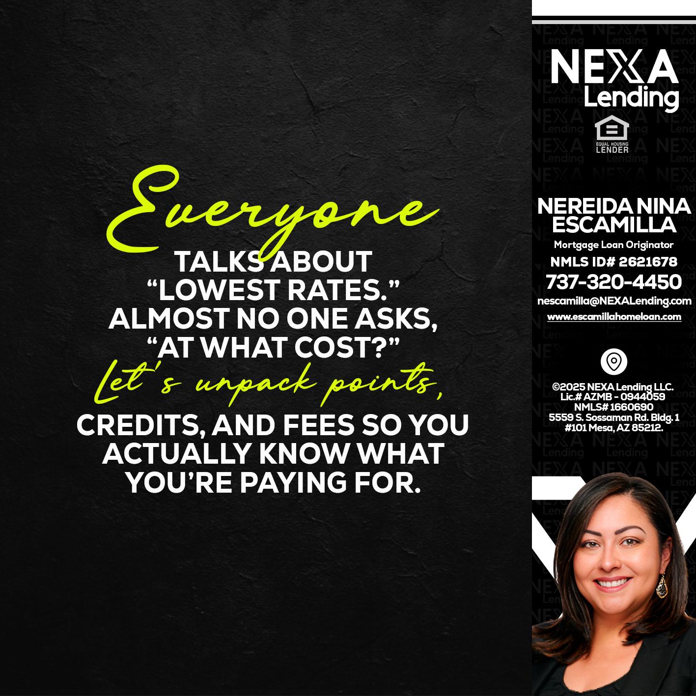 EVERYONE - Nereida Nina Escamilla -Mortgage Loan Originator