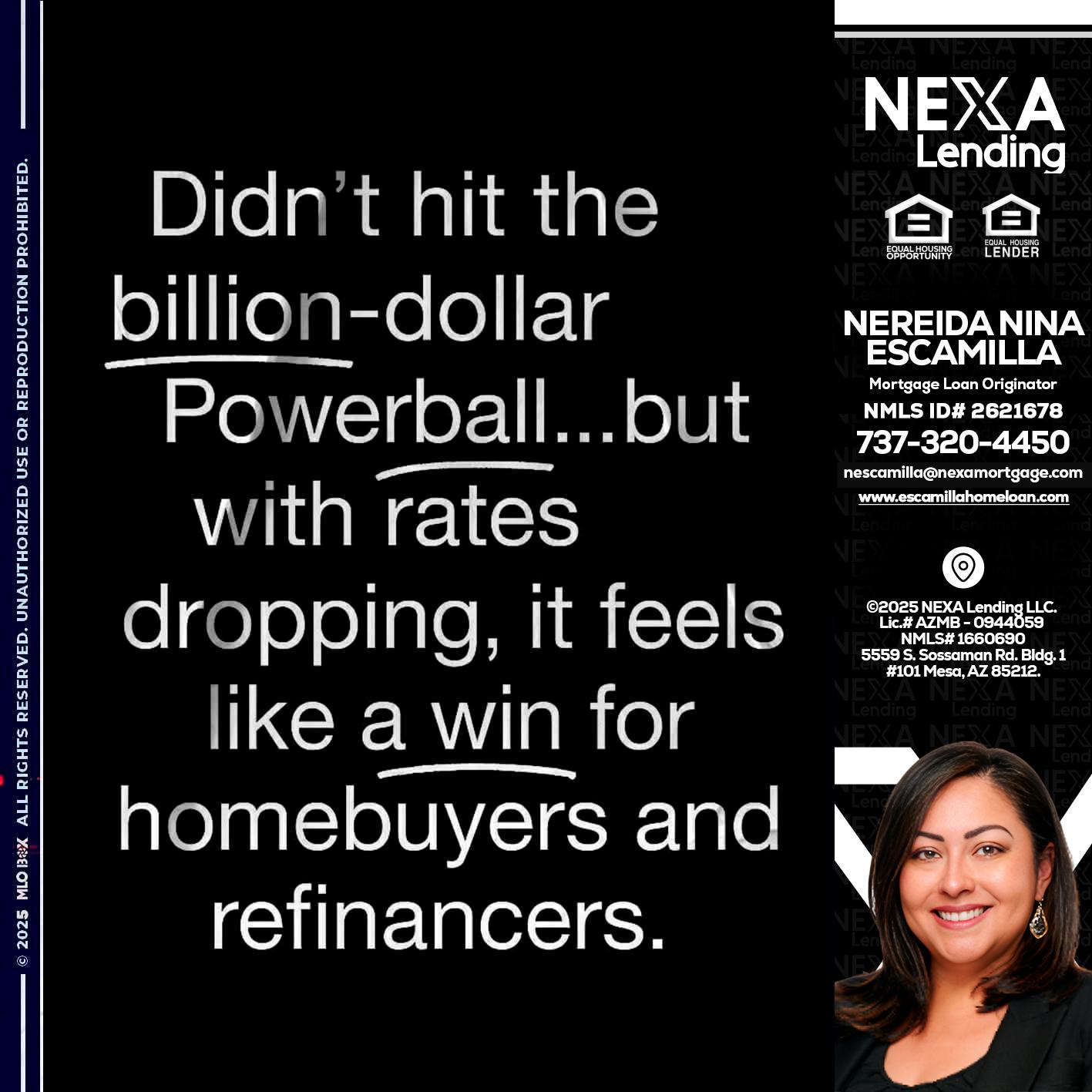 DIDNT HIT - Nereida Nina Escamilla -Mortgage Loan Originator