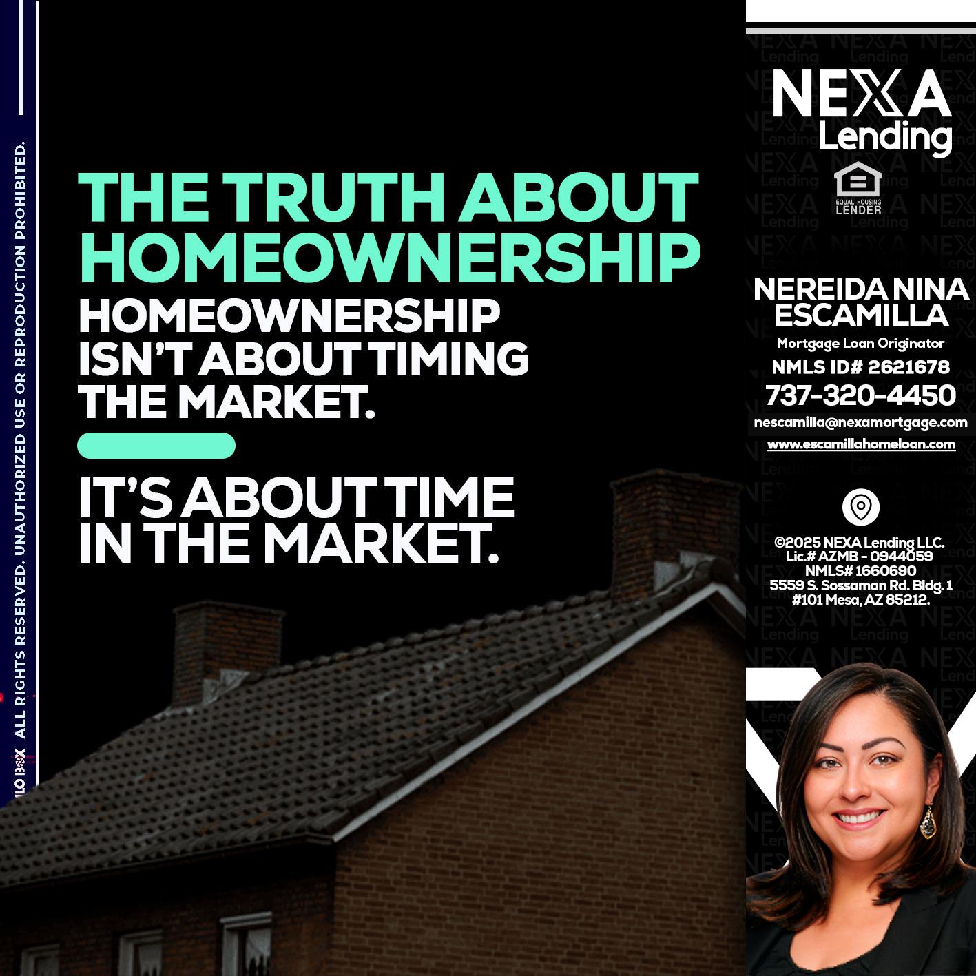 THE TRUTH ABOUT - Nereida Nina Escamilla -Mortgage Loan Originator