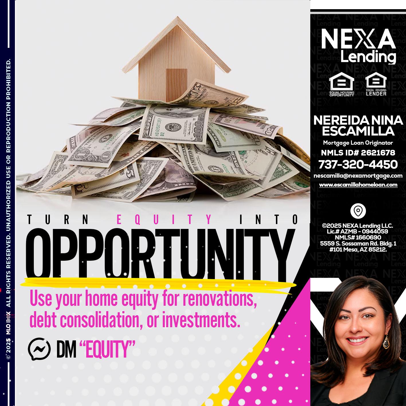 opportunity - Nereida Nina Escamilla -Mortgage Loan Originator