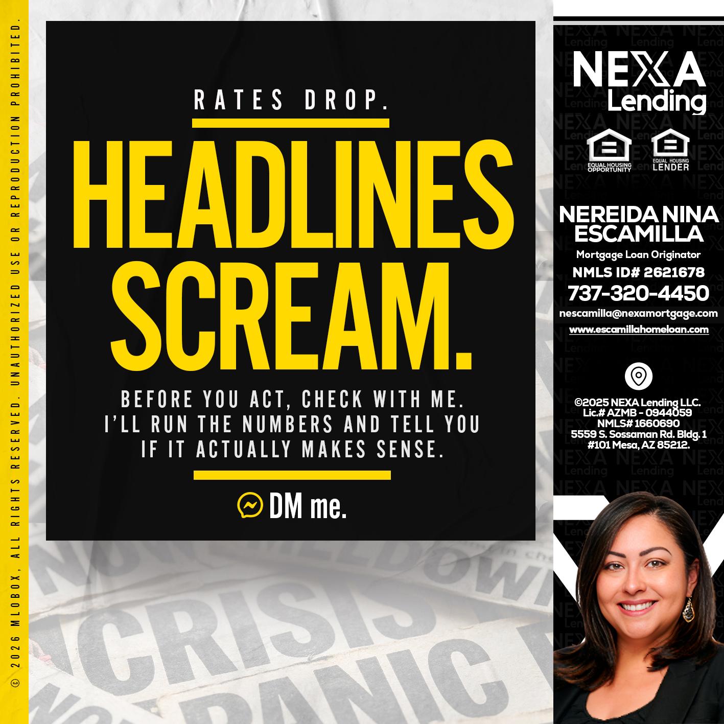 HEADLINES SCREAM - Nereida Nina Escamilla -Mortgage Loan Originator