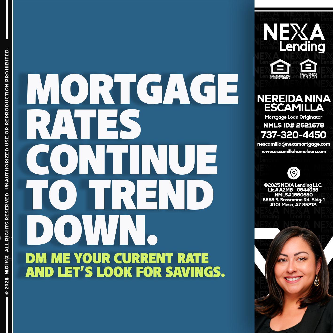 MORTGAGE RATES - Nereida Nina Escamilla -Mortgage Loan Originator
