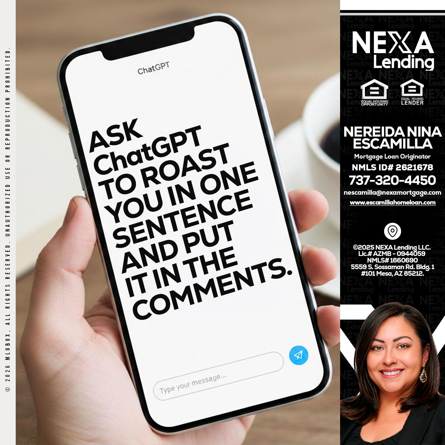 ask chatgpt - Nereida Nina Escamilla -Mortgage Loan Originator