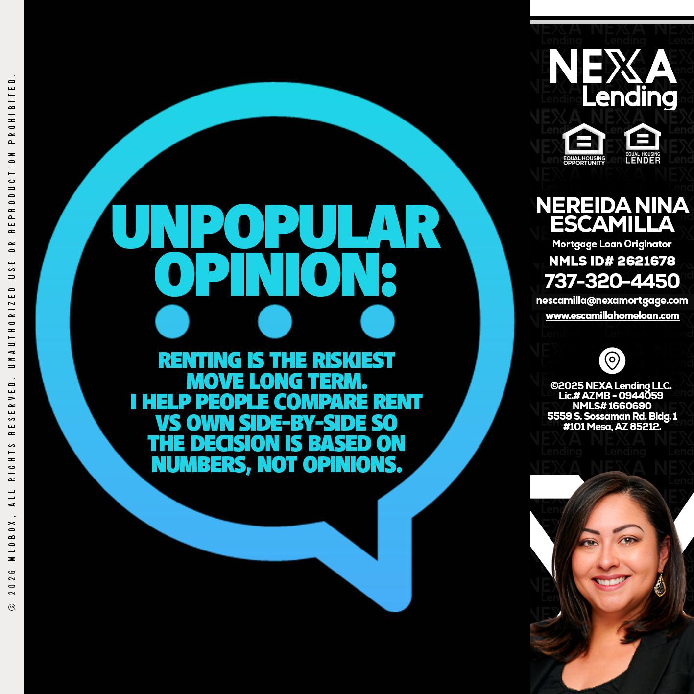 unpopular opinion - Nereida Nina Escamilla -Mortgage Loan Originator
