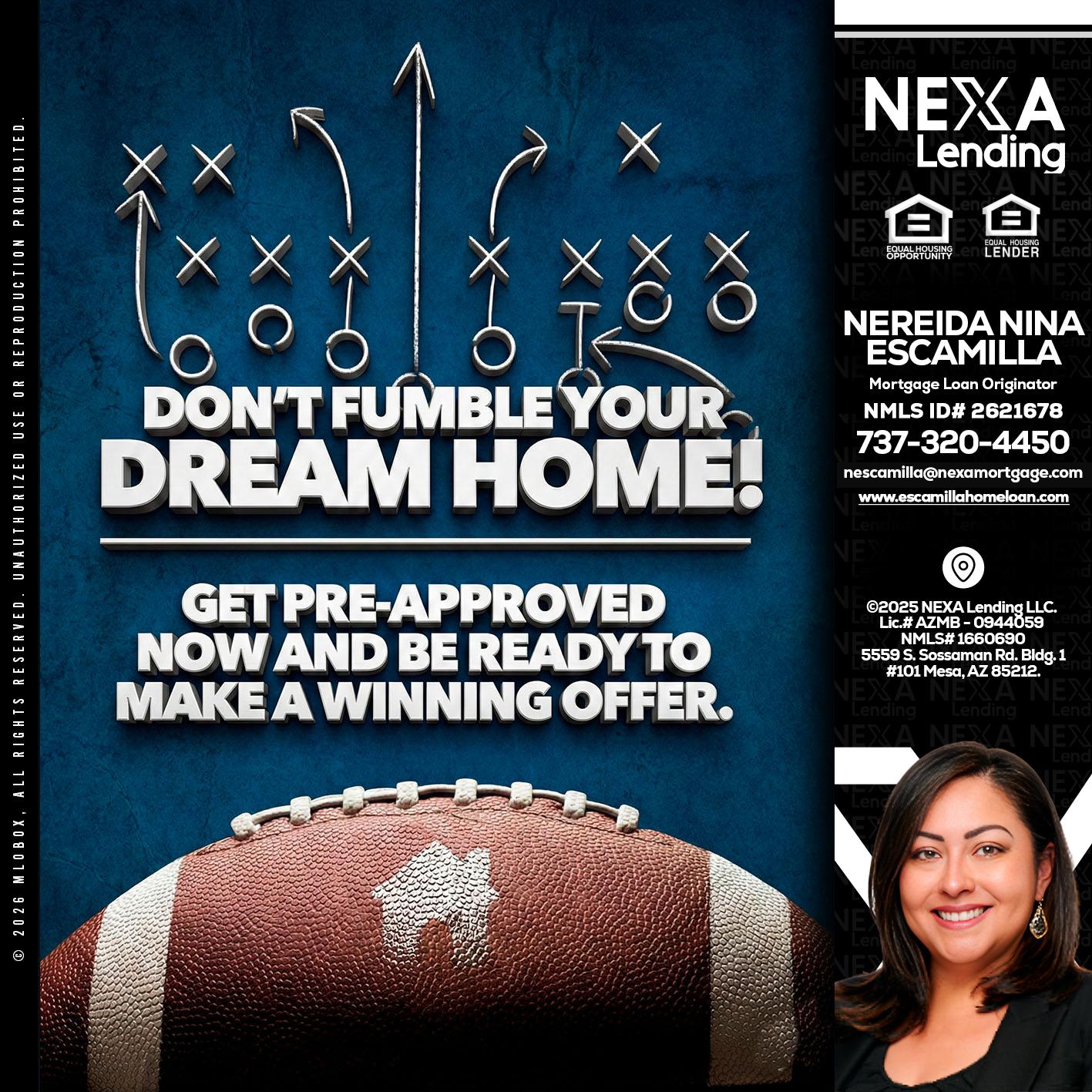 dont fumble - Nereida Nina Escamilla -Mortgage Loan Originator
