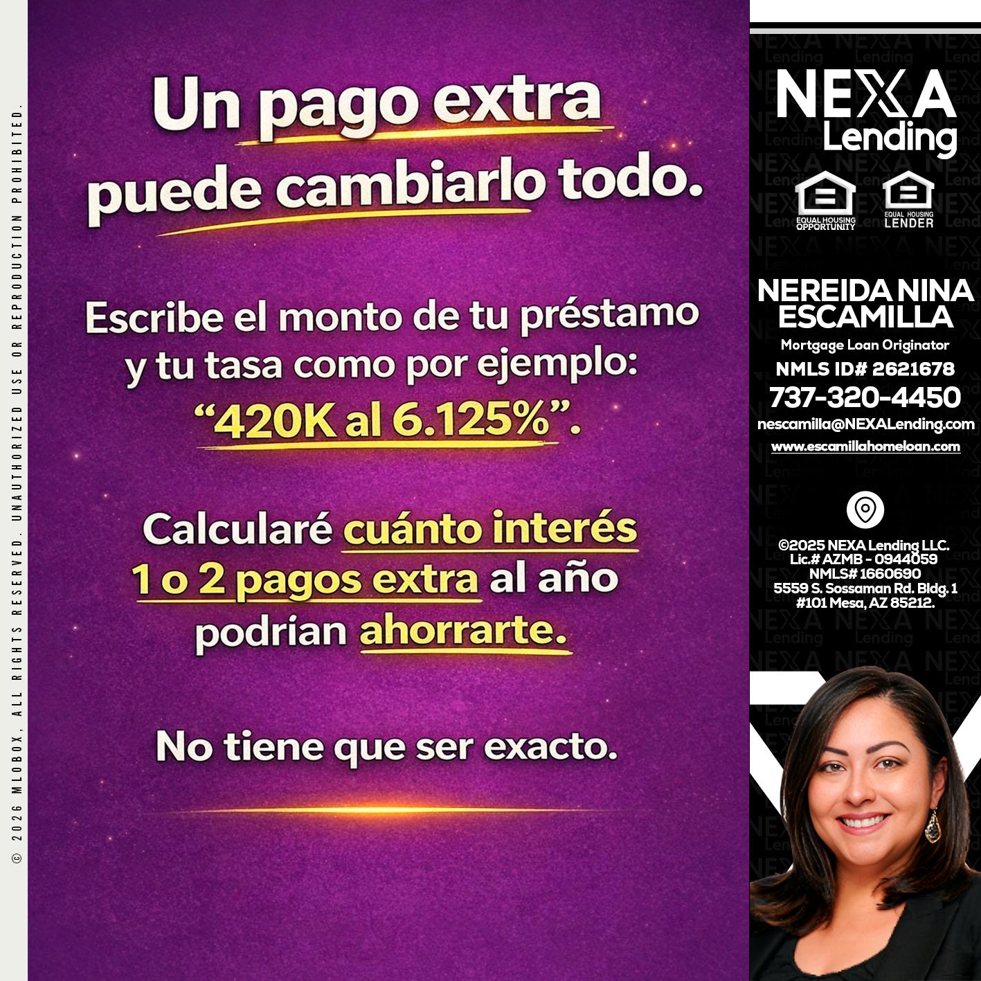 un pago extra - Nereida Nina Escamilla -Mortgage Loan Originator