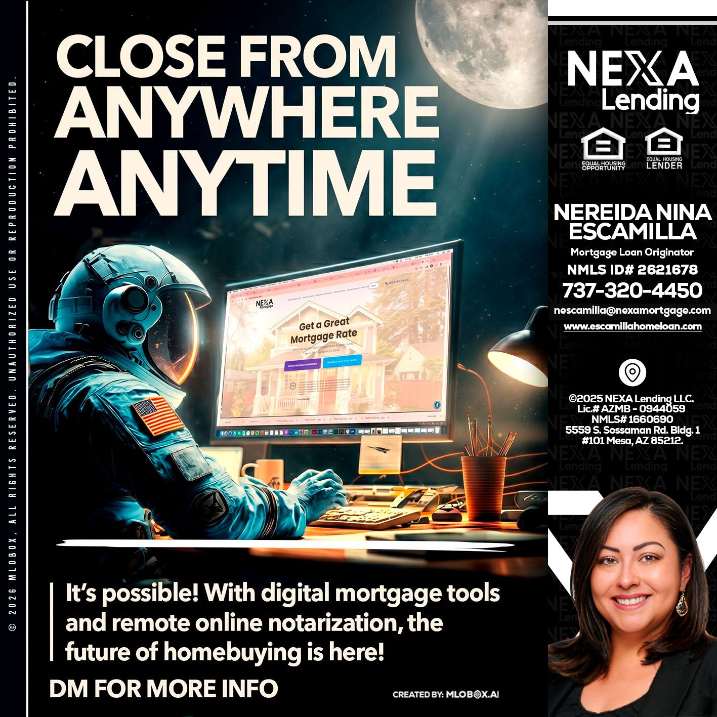 CLOSE FROM - Nereida Nina Escamilla -Mortgage Loan Originator