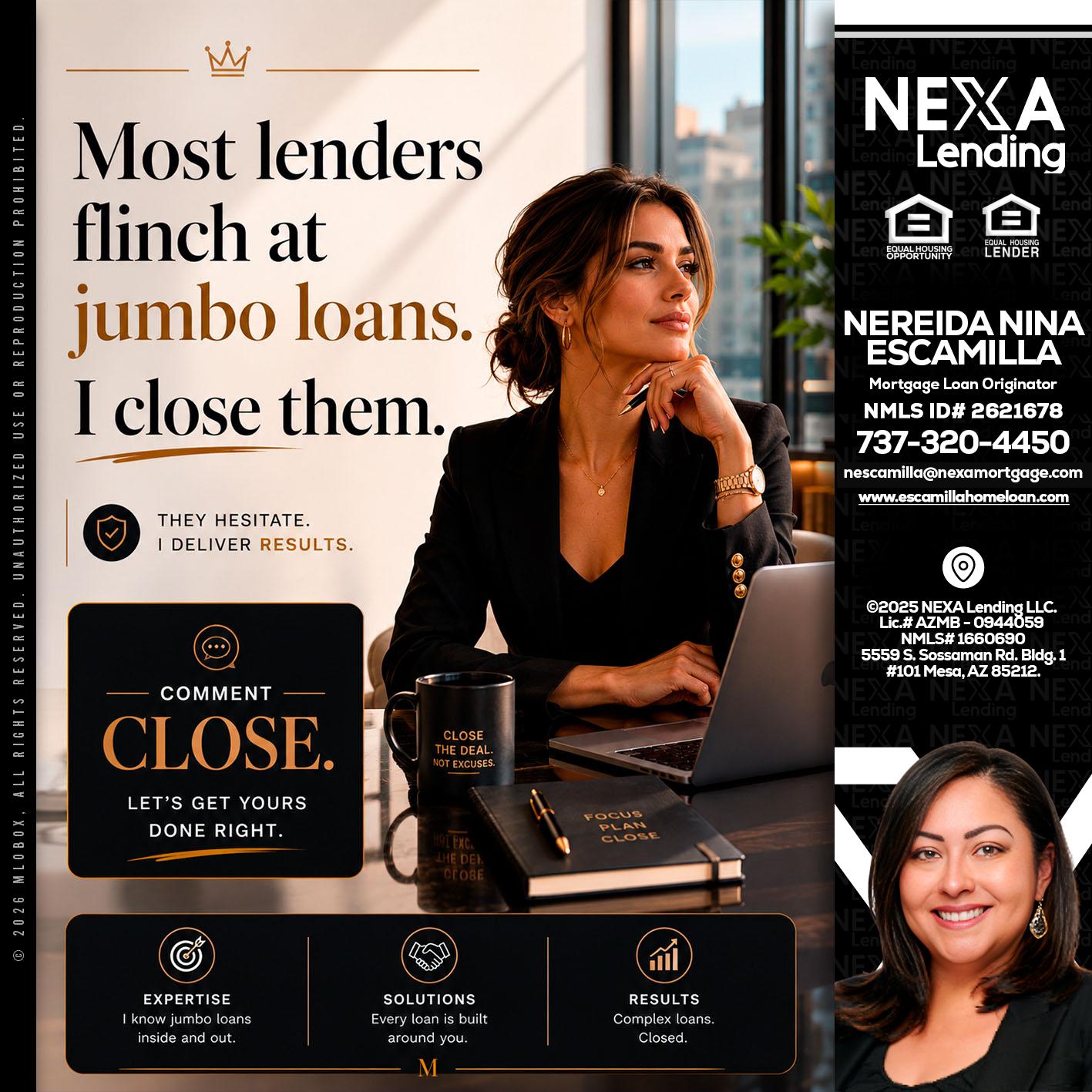 most lenders - Nereida Nina Escamilla -Mortgage Loan Originator