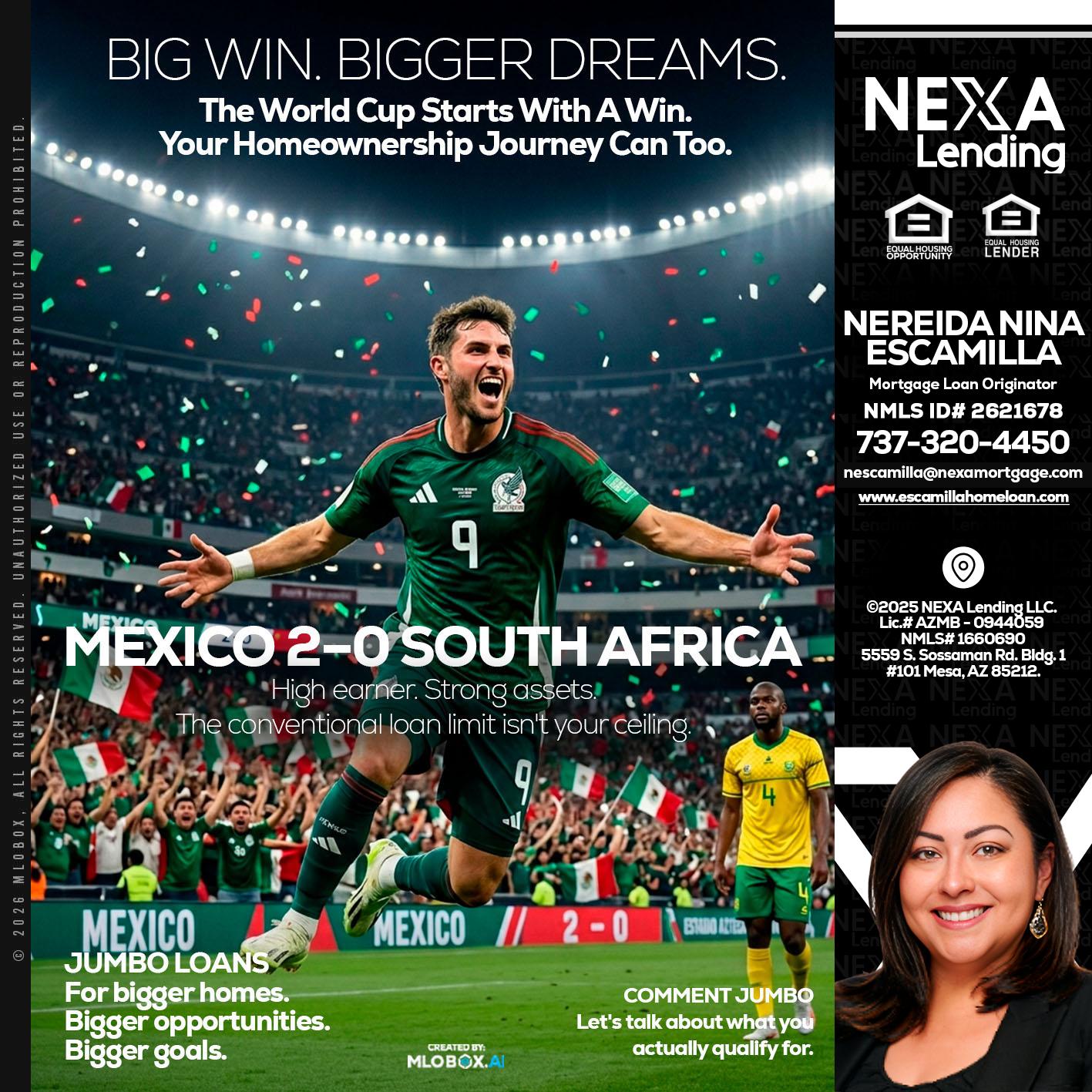 MEXICO 2-0 SOUTH AFRICA - Nereida Nina Escamilla -Mortgage Loan Originator