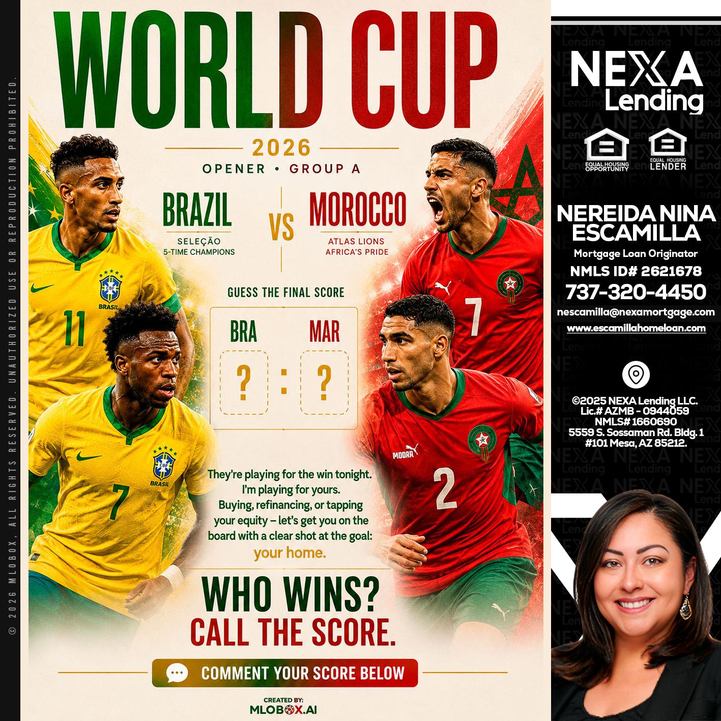WORLD CUP - Nereida Nina Escamilla -Mortgage Loan Originator