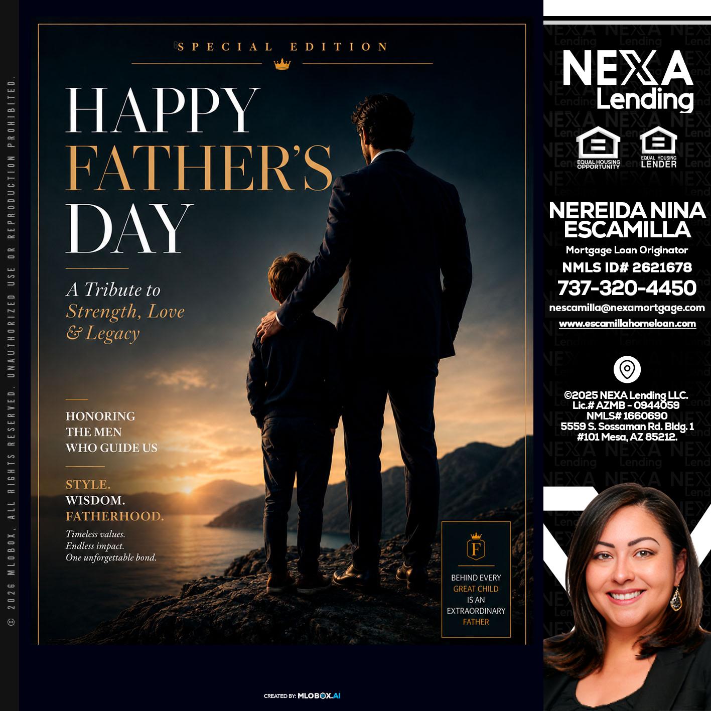 HAPPY FATHERS DAY - Nereida Nina Escamilla -Mortgage Loan Originator