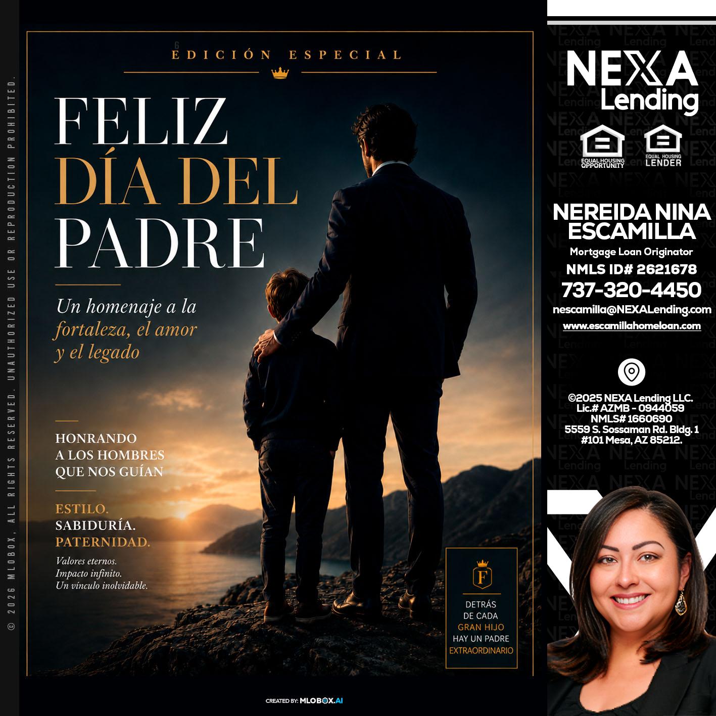 feliz dia del padre - Nereida Nina Escamilla -Mortgage Loan Originator