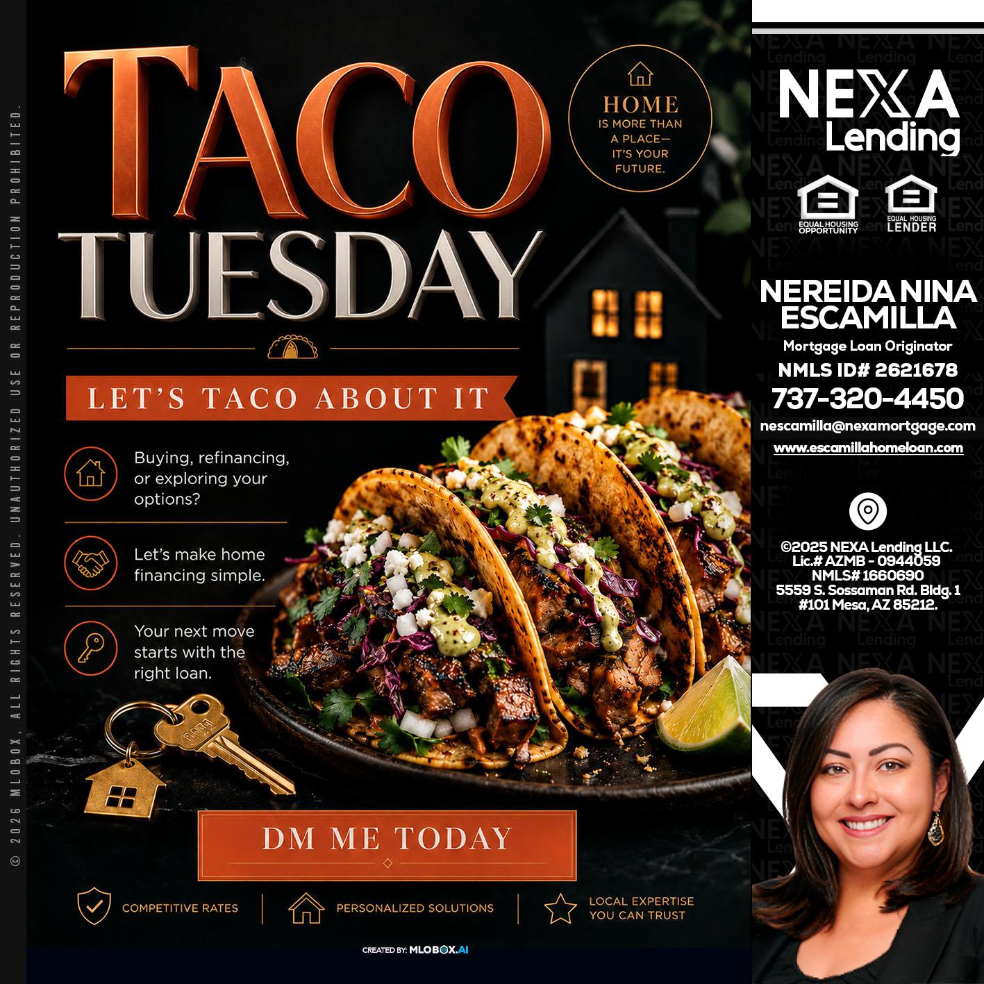 TACO TUESDAY - Nereida Nina Escamilla -Mortgage Loan Originator