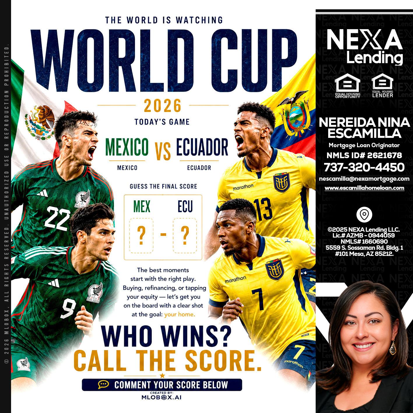WORLD CUP 2026 - Nereida Nina Escamilla -Mortgage Loan Originator