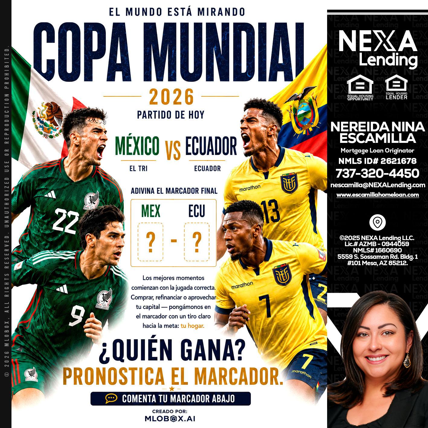 COPA MUNDIAL 2026 - Nereida Nina Escamilla -Mortgage Loan Originator