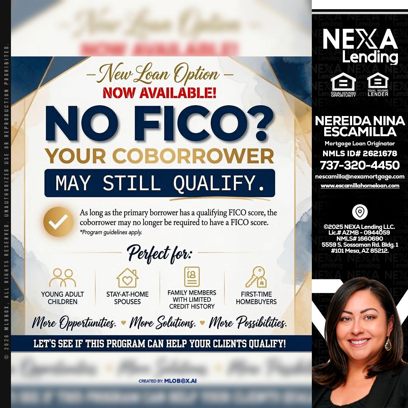 NO FICO? - Nereida Nina Escamilla -Mortgage Loan Originator