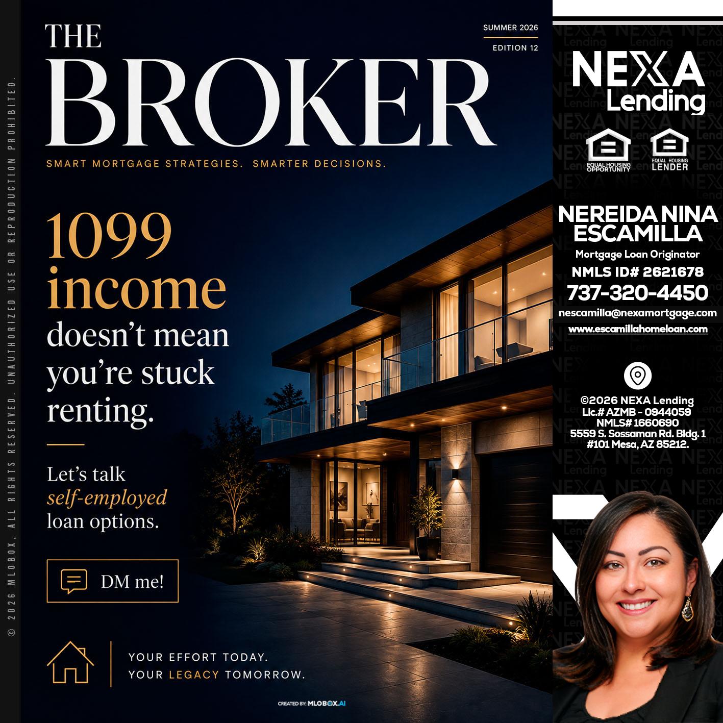 THE BROKER - Nereida Nina Escamilla -Mortgage Loan Originator